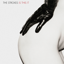 The Strokes album Is This It